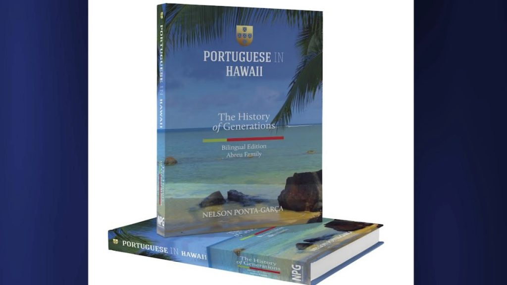 Portugese in Hawaii book Nelson Ponta-Garcia