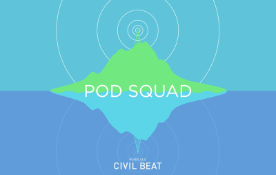 Pod Squad: What’s Next for Mauna Kea?