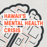 Hawaii's Mental Health Crisis Special Report badge
